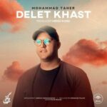 دانلود آهنگ دلت خواست محمد طاهر