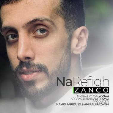 دانلود آهنگ نارفیق زانکو