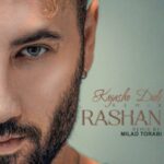 دانلود آهنگ کجاشو دیدی (ریمیکس) راشان