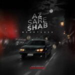 دانلود آهنگ از سر شب مهرتاش