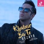 دانلود آهنگ رضایا خبر با تو / دلم تنگه واسه سفر با تو یه جای بی خطر با تو دانلود آهنگ رضایا خبر با تو / دلم تنگه واسه سفر با تو یه جای بی خطر با تو