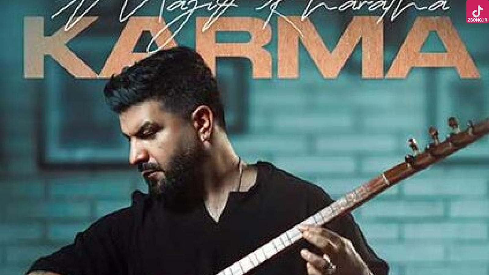 دانلود آهنگ مجید خراطها کارما / آهای آهای آهای نگو این تقدیر ما بود ....