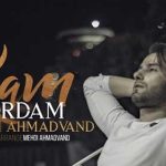 دانلود آهنگ مهدی احمدوند کم آوردم / چرا حرف نمیزنی چی تو سرته نمیدونم ….