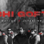 دانلود آهنگ اوتلاو چی گفت