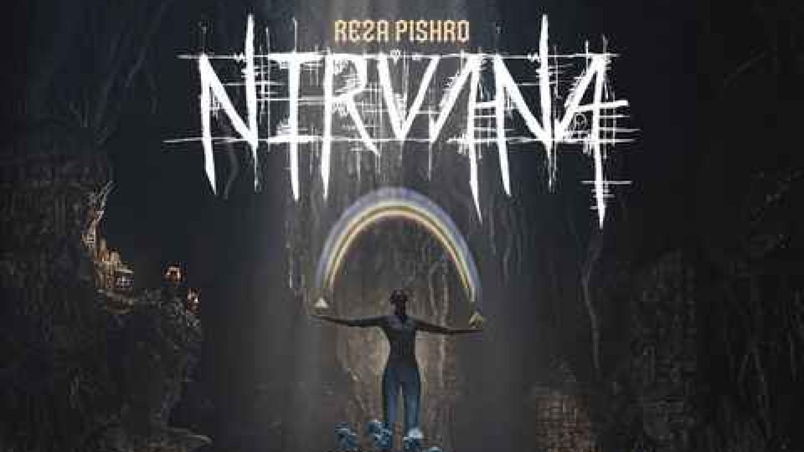 دانلود آهنگ رضا پیشرو نیروانا (میگن دیگه نمیشه راهی رفت و من میرم میگن از این بدتر هم بود و من رد کردم)