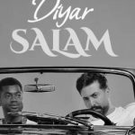 دانلود آهنگ دیار سلام