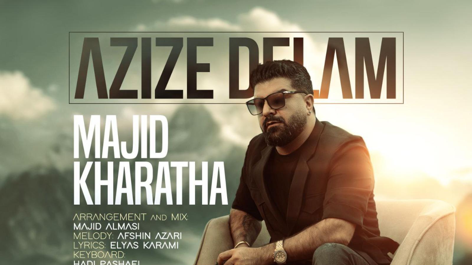 دانلود آهنگ مجید خراطها عزیز دلم / نباشی تو پس کی بخنده برام