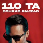دانلود آهنگ سهراب پاکزاد صد و ده تا / الو الو پاشو عشقم بیا واست تیپ زدم با ست مشکیا