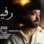 دانلود آهنگ والایار رفیق / تو فکرمی تو قلبمی برده برا من به تو باختن