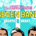 دانلود آهنگ ۷ باند وقت و بی وقت / وقت و بی وقت دلم برای تو تنگه میشه